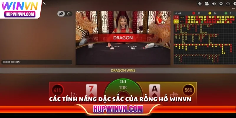 Các tính năng đặc sắc của Rồng Hổ Winvn